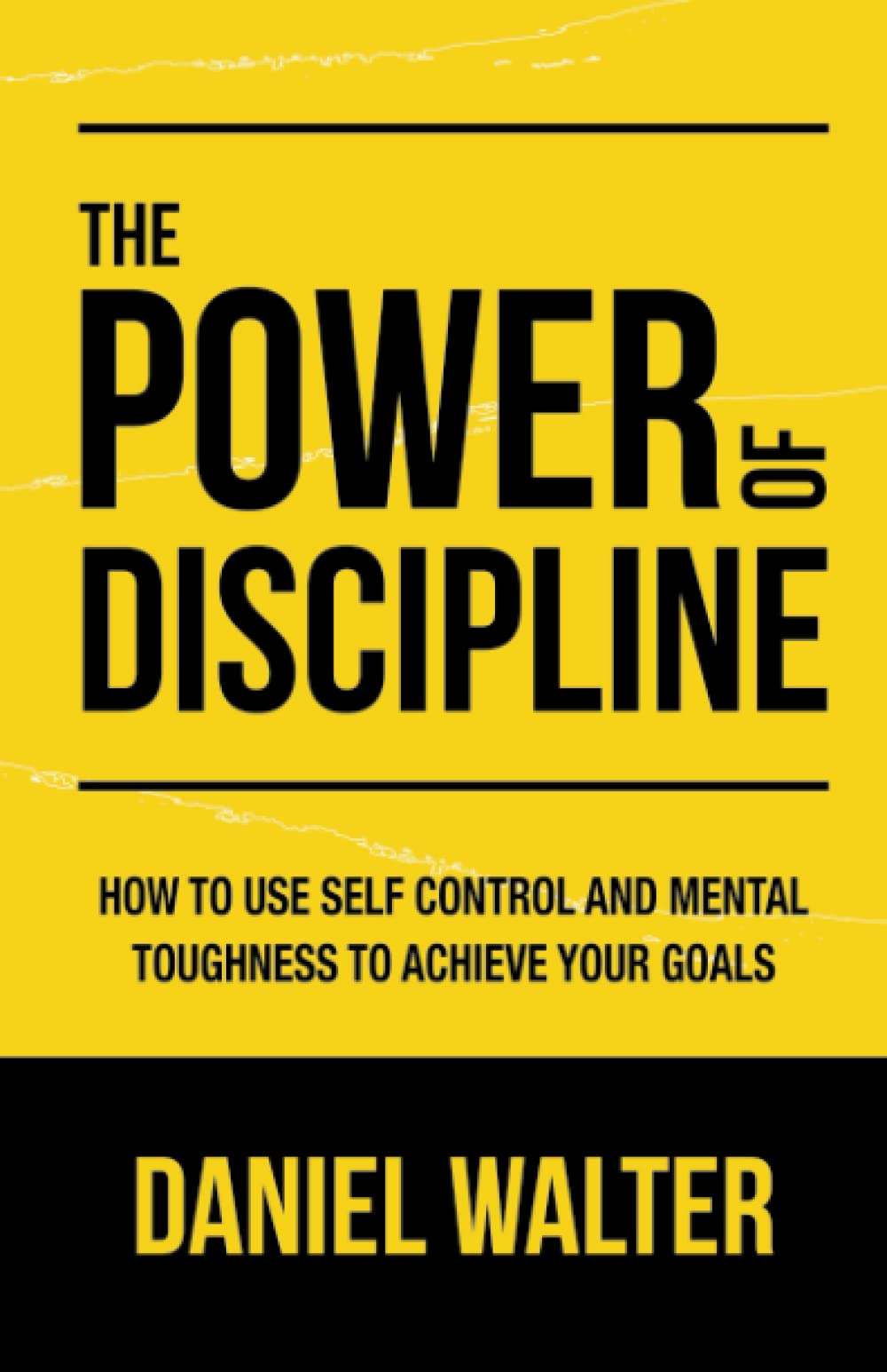 "The Power of Discipline"