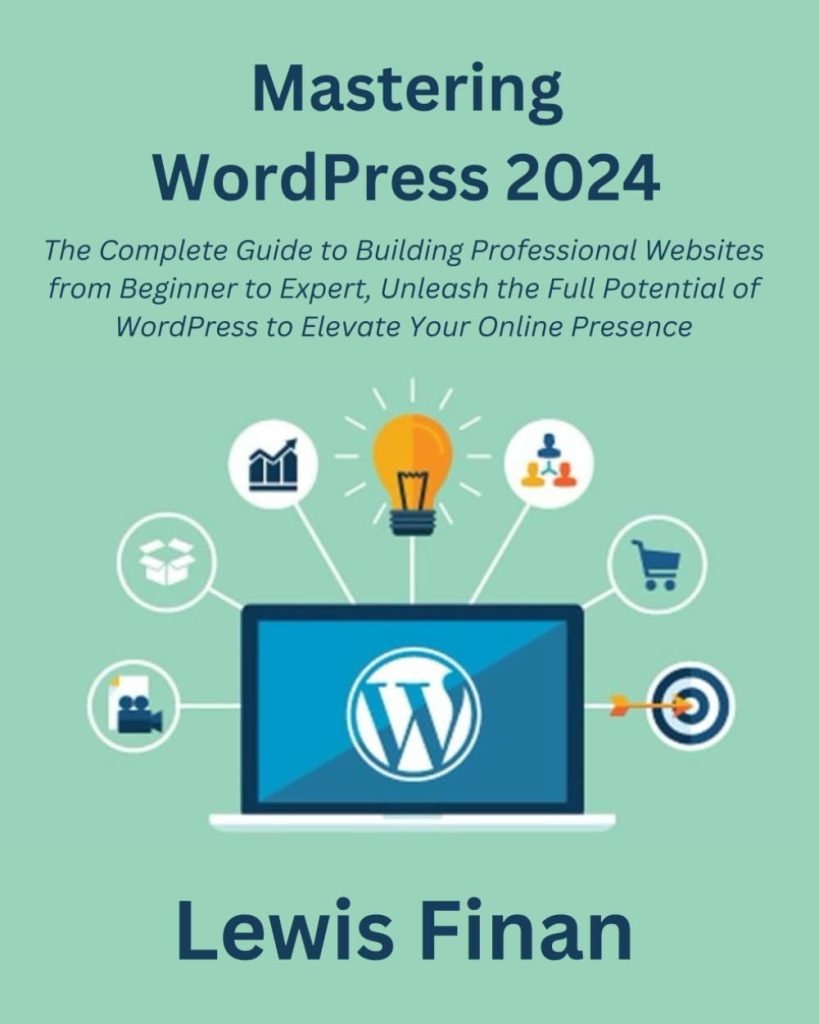 Mastering WordPress 2024