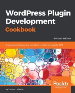 WordPress Plugin Development Cookbook