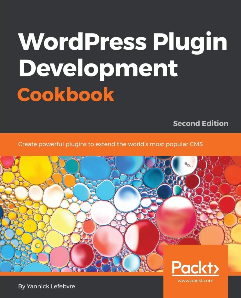 WordPress Plugin Development Cookbook