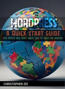 WordPress: A Quick Start Guide