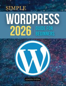 WordPress 2026 Guide
