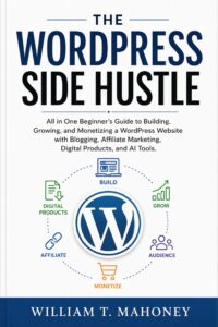The WordPress Side Hustle